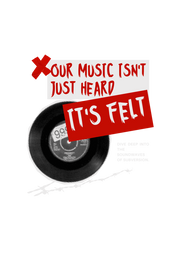 Our Music Isn't Just Heard