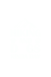 Hiking and Dogs Kinda day