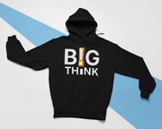 Big Think - Hoodie