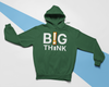Big Think - Hoodie