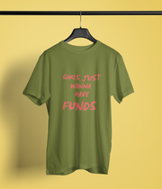 Girls Just wanna have FUNDS
