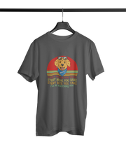 Your Dog is watching you always..