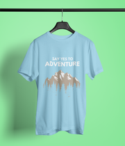 Say Yes to Adventure - Classic T-shirt: Premium Soft Cotton, Double-Stitched