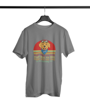 Your Dog is watching you always..