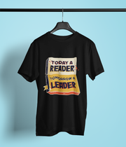 Today A Reader, Tomorrow a Leader