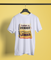 Today A Reader, Tomorrow a Leader