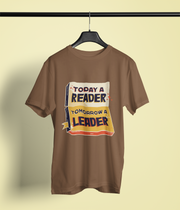 Today A Reader, Tomorrow a Leader