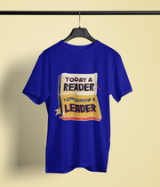 Today A Reader, Tomorrow a Leader