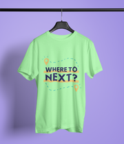 Where to Next? - Classic T-shirt: Premium Soft Cotton, Double-Stitched