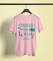 Travel More Worry Less - Classic T-shirt: Premium Soft Cotton, Double-Stitched